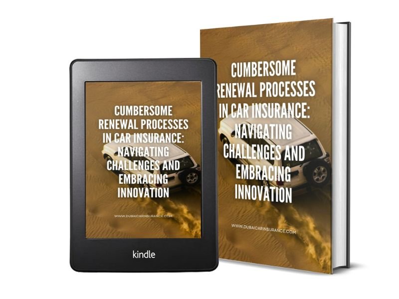 Cumbersome Renewal Processes in Car Insurance Navigating Challenges and Embracing Innovation Cumbersome Renewal Processes in Car Insurance Navigating Challenges and Embracing Innovation